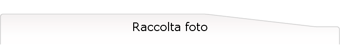 Raccolta foto